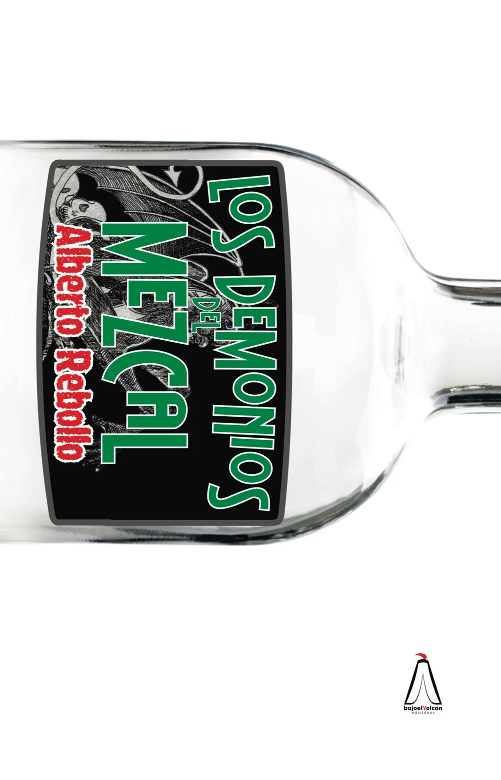 Los Demonios del Mezcal